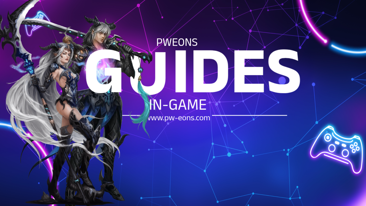 PW Eons | Game Guides